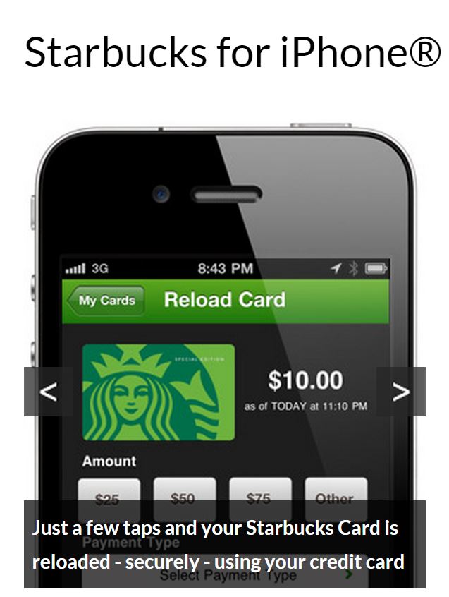 Starbucks has a mobile app