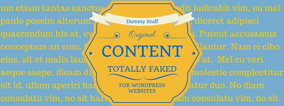 Creating Dummy Content for WordPress Websites Creating Dummy Content for WordPress Websites